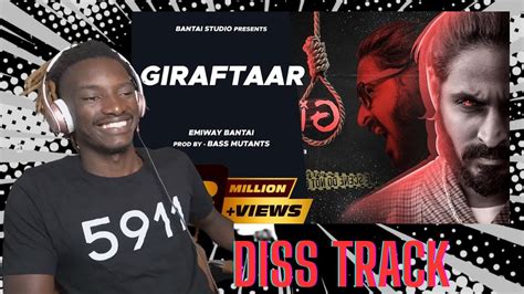 Giraftaar Emiway Bantai Diss Track For Raftaar First Time Hearing