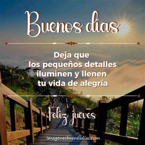 Imágenes Buenos Días Feliz Jueves Con Frases Imágenes Buenos Días