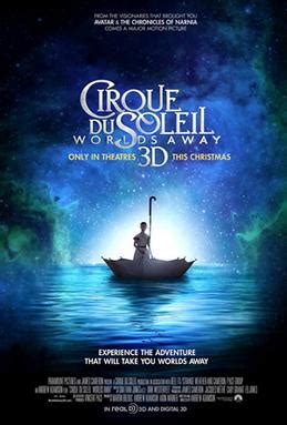 Cirque du Soleil: Worlds Away - Wikipedia