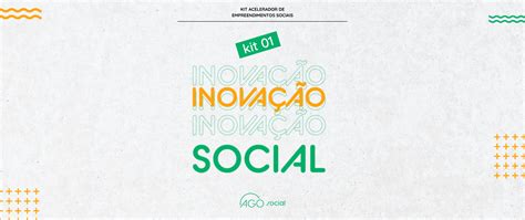 Acelerador De Empreendimentos Sociais Inova O Social Inova O