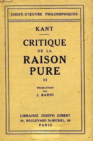 CRITIQUE DE LA RAISON PURE TOME II Von KANT Par J BARNI Bon