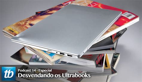 Sobre Ultrabook – Tecnoblog