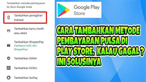 Cara Menambahkan Metode Pembayaran Pulsa Di Google Play Store Kalau