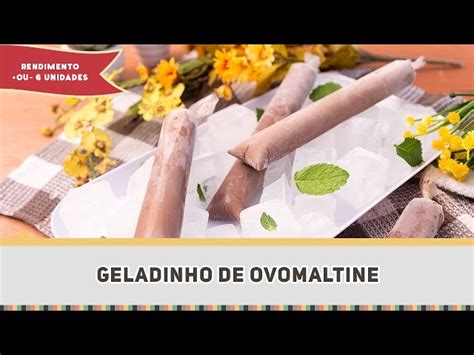 Geladinho De Ovomaltine Receitas De Minuto EXPRESS 224