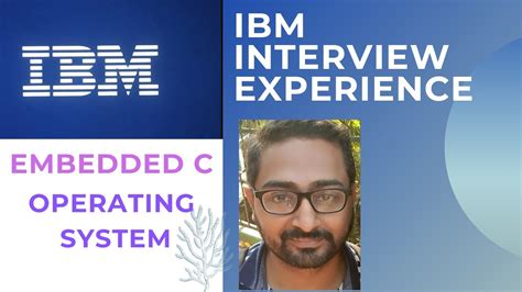 Ibm Interview Embedded Ibm Interview Experience Ibm Interview