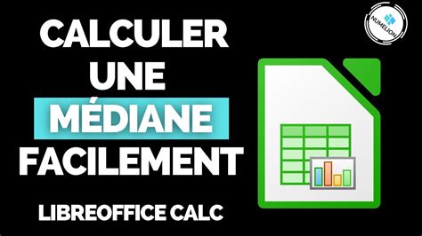 Calculer La M Diane Dans Libreoffice Calc Solutions Formule