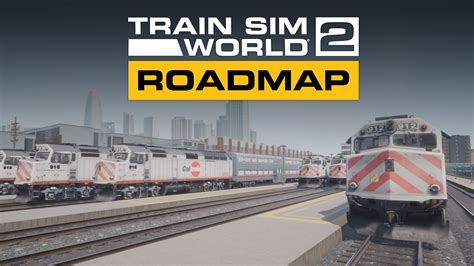 TRAIN SIM WORLD 2 ROADMAP- 21 SEPTEMBER 2021