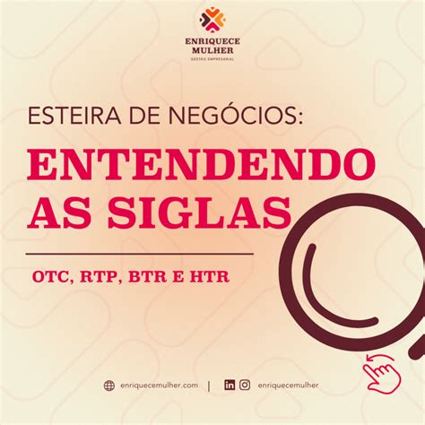 Esteira De Negócios Entendendo As Siglas Enriquece Mulher