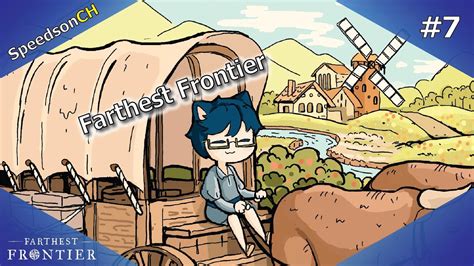 Farthest Frontier