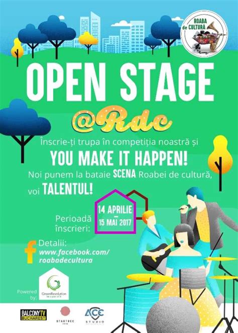 Roaba De Cultur D Startul Nscrierilor La Sesiunile De Open Stage