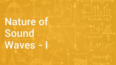 Nature Of Sound Waves I In English Physics Video Lectures