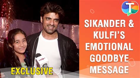 Mohit Aka Sikandar And Aakriti Aka Kulfi S Emotional Message On Kulfi