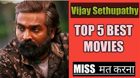 Top 5 Best Vijay Sethupathi Movies In Hindi Dubbed Vijay Sethupathi