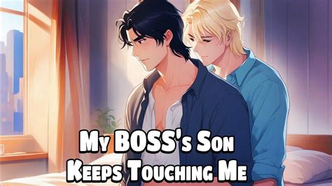 My BOSS S Son Keeps Touching Me I Can T Take It Anymore Jimmo Gay BL Story YouTube