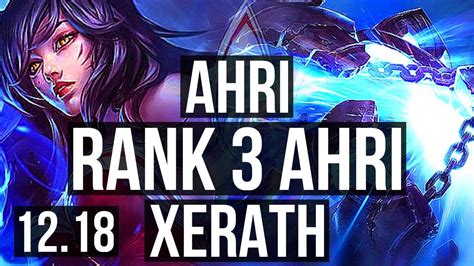 Ahri Vs Xerath Mid Rank 3 Ahri 5213 Rank 21 Euw Challenger