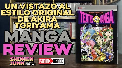 Teatro De Manga De Akira Toriyama Tomo Manga Review Panini Manga