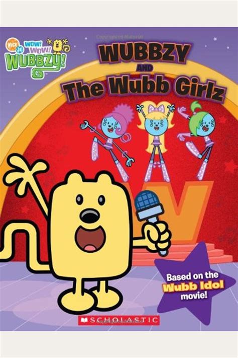 Buy Wow! Wow! Wubbzy!: Wubbzy And The Wubb Girlz Book By: Sierra Harimann