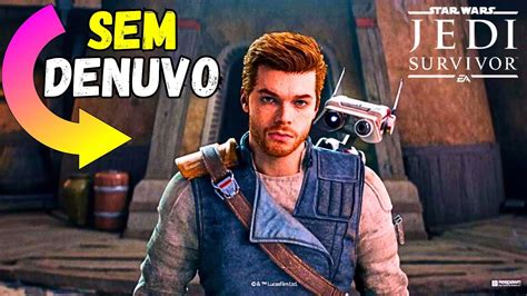 Chegou Seu Game STAR WARS JEDI SURVIVOR SEM DENUVO No PC YouTube