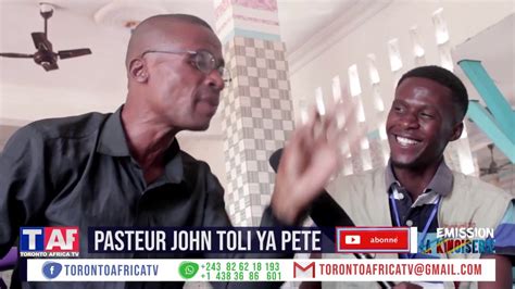 Pasteur John Toli Ya Pete Atelemeli Ba Paraissait Youtube