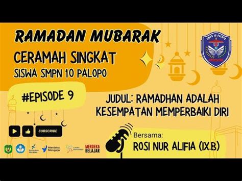 Ramadan Day Ramadhan Adalah Kesempatan Memperbaiki Diri Oleh Siswi