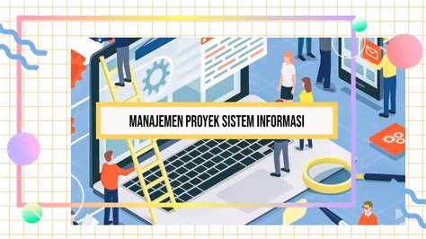 Pengelolaan Proyek Sistem Informasi Riset