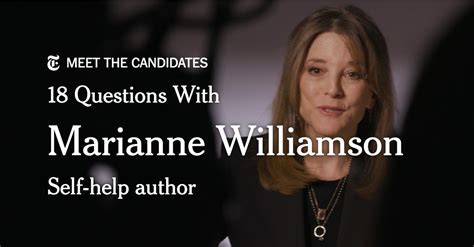 18 Questions With Marianne Williamson - The New York Times