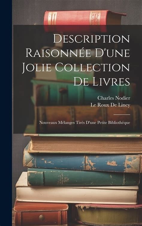 알라딘 Description Raisonn D une Jolie Collection De Livres Nouveaux M