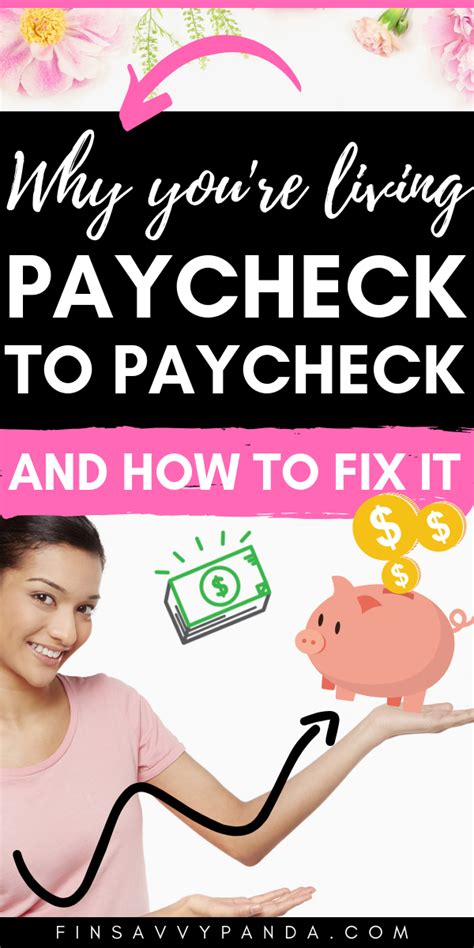 9 Reasons Why You Are Living Paycheck To Paycheck And How To Fix It