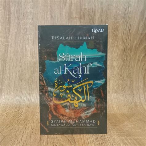 Jual Risalah Hikmah Surah Al Kahf Syaikh Muhammad Al Mutawalli Layar