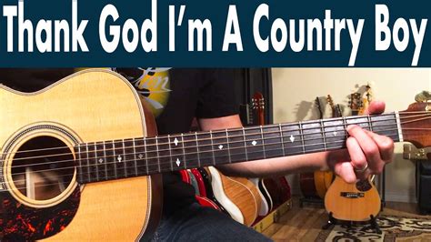 How To Play Thank God I M A Country Boy On Guitar John Denver Guitar