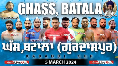 Ghass Batala North India Kabaddi Federation Cup March Live