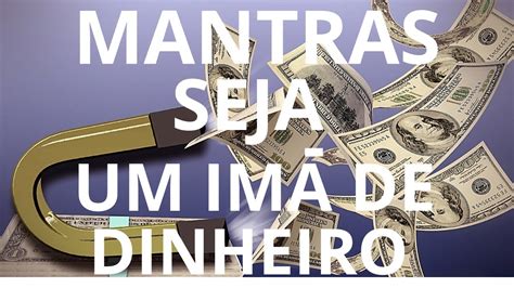 MANTRAS PARA ATRAIR DINHEIRO IMEDIATAMENTE YouTube