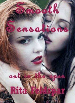 Smooth Sensations Out In The Open The Strippers First Lesbian Experience By Rita Feldspar