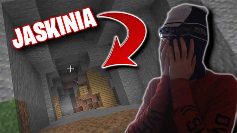 Co To Za Jaskinia Minecraft Youtube