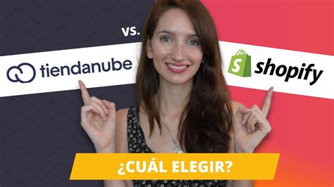 Tiendanube Vs Shopify Qu Tienda Online Es Mejor Y Cu L Te Conviene