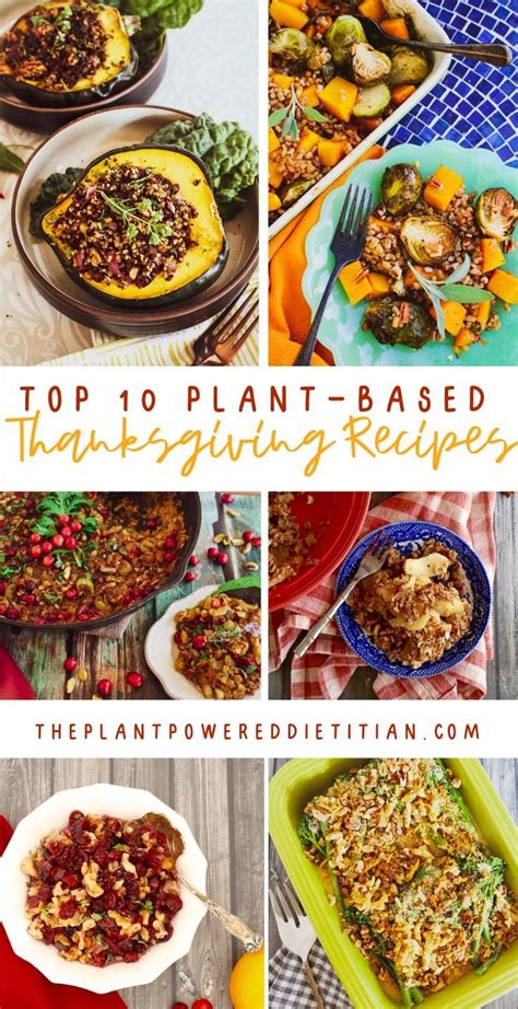 The Top 10 Plant Based Thanksgiving Recipes That Are Easy To Make