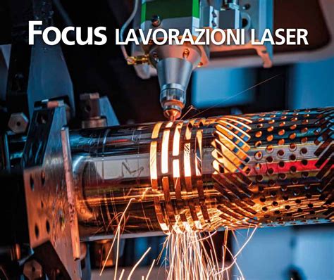 Focus Su Industria Taglio Laser Nella Rivista Meccanica Oggi