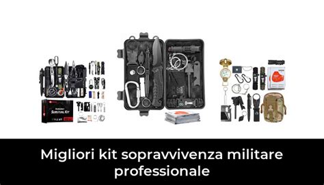 Migliori Kit Sopravvivenza Militare Professionale Nel Secondo