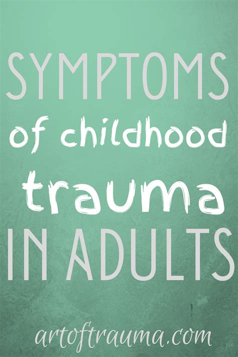 5 symptoms of childhood trauma in adults – Artofit