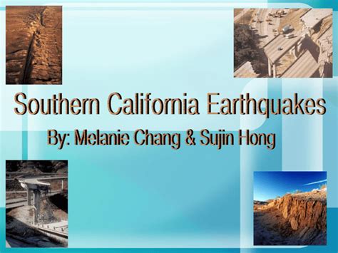 Southern California Earthquakes