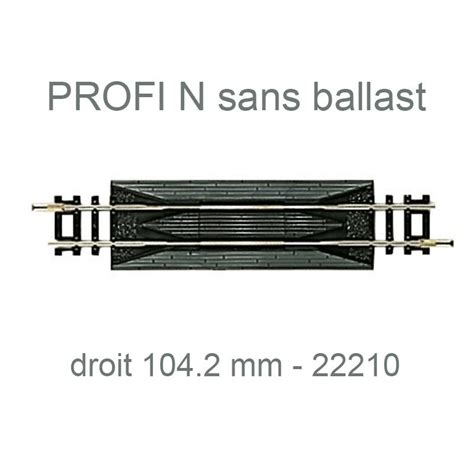 Rail Droit Enrailleur 104 2 Mm Profi Sans Ballast N 1 160