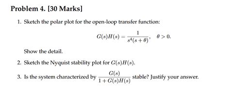 Solved Problem 4. [30 Marks] 1. Sketch the polar plot for | Chegg.com
