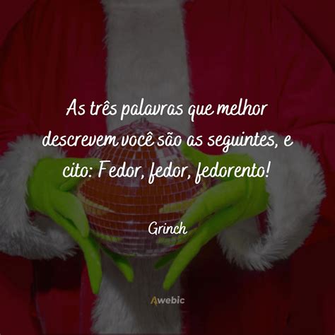 Frases do Grinch para quem odeia o Natal tanto quanto ele