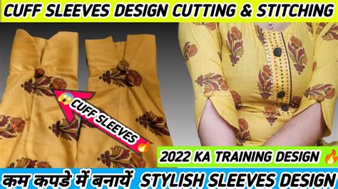 Latest Cuff Sleeves Design Cutting Stitching How To Make Trendy