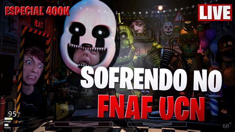 JOGANDO ULTIMATE CUSTOM NIGHT UCN PELA PRIMEIRA VEZ ESPECIAL 400K