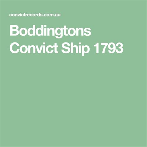 Boddingtons Convict Ship 1793 | Boddington, Ship, John davis