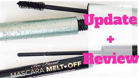 Too Faced Mascara Melt Off Update On Better Than Sex Waterproof