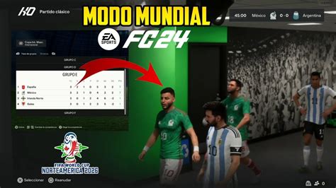 El Nuevo Modo Mundial De Ea Fc Con Selecciones Nacionales Youtube