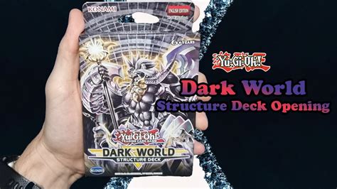 Yugioh Dark World Structure Deck No Cards Of Value Youtube