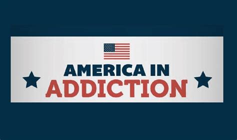 America In Addiction Infographic Visualistan